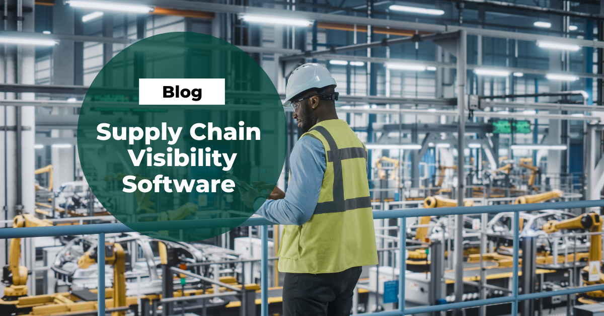 Supply Chain Visibility Software