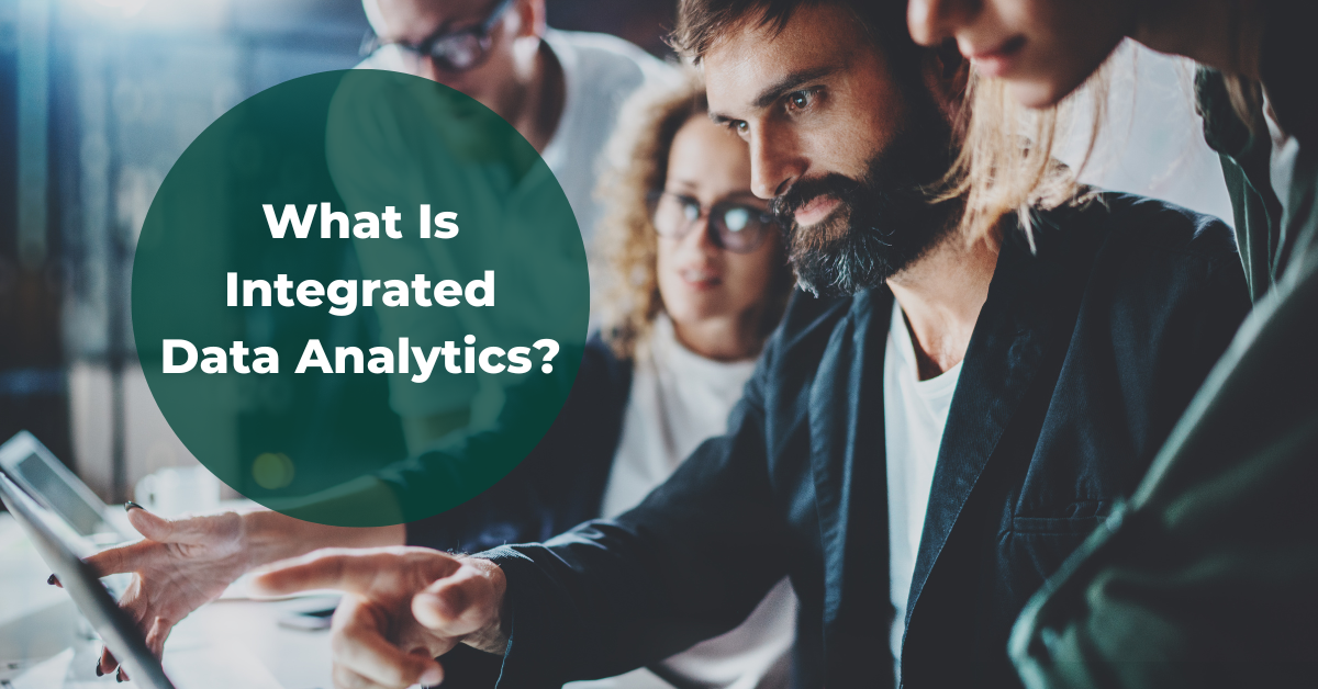 What is Integrated Data Analytics?