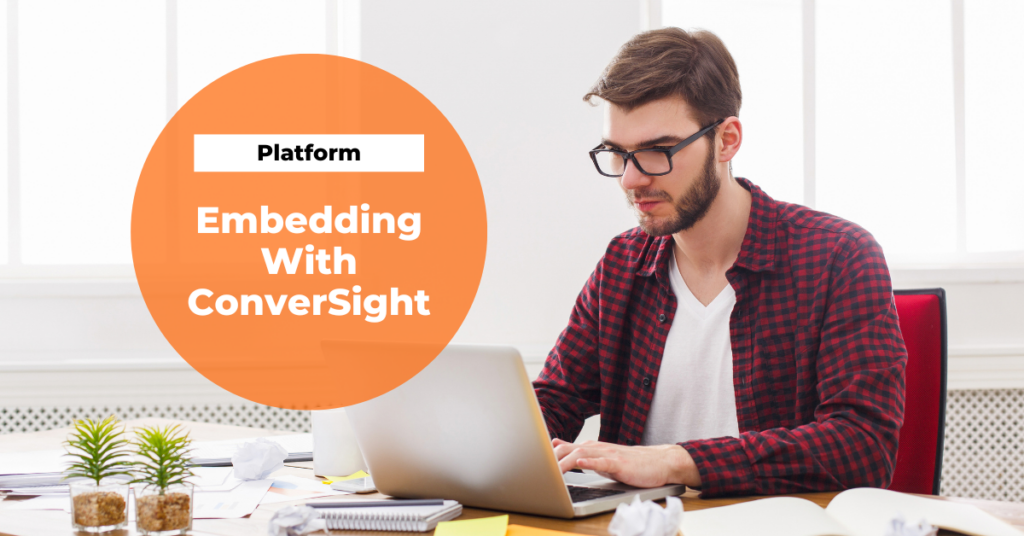 Embedding with ConverSight