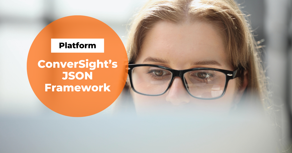 ConverSight's JSON Framework - Blog