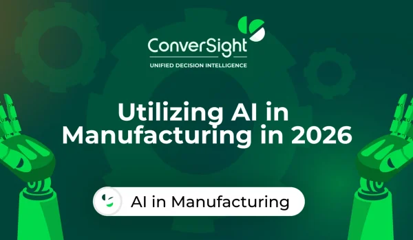 ConverSight.ai  AI in Manufacturing Blog Image