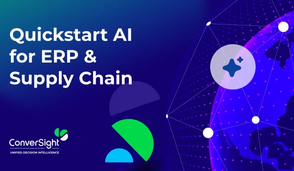 ConverSight-QuickStart-AI-ERP-Supply-Chain-AI-Solutions