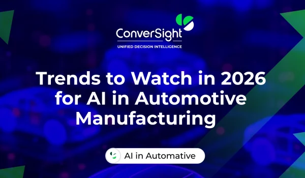 ConverSight.ai Trends to Watch in 2026 for AI in Automotive Manufacturing Blog