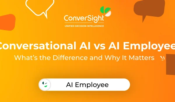 ConverSight.ai Conversational AI vs AI Employee Blog