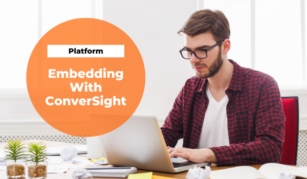 Embedding with ConverSight