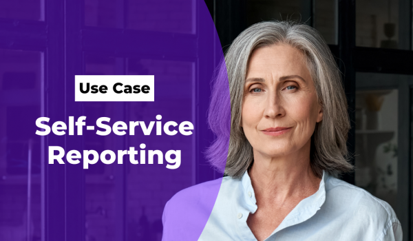 Self-Service Reporting